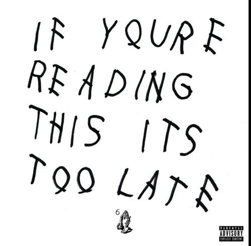Download Drake’s Unplanned New Album ‘If You’re Reading This It’s Too Late’