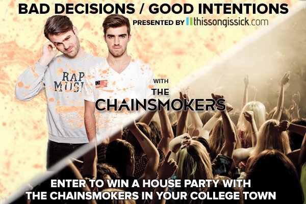 Have The Chainsmokers Play A House Party in Your College Town: Exclusive Giveaway