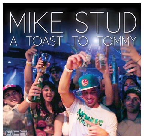 Mike Stud - A Toast To Tommy (Official Release) : New Exclusive Hip Hop Album