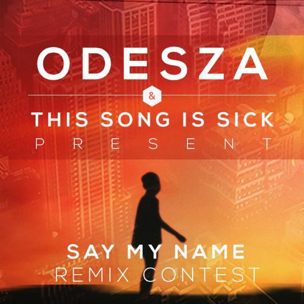 ODESZA & TSIS Launch Huge Remix Contest For “Say My Name” With Winner Receiving A Release On Ninja Tune / Counter & More