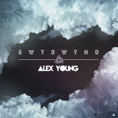 [PREMIERE] Alex Young - SWTRWTHR : Must Hear Melodic House / Trap