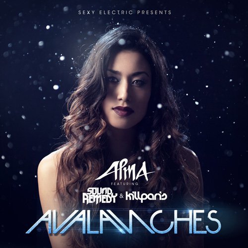 [PREMIERE] Alma - "Avalanches" (Produced by Kill Paris & Sound Remedy) Through Kill Paris's New Record Label 'Sexy Electric' : Melodic Dubstep / Electro-Soul