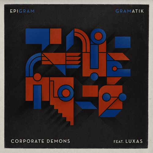 [PREMIERE] Gramatik & Luxas - Corporate Demons : Electro Funk [Free Download]