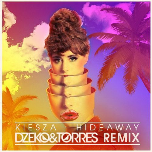 [PREMIERE] Kiesza - Hideaway (Dzeko & Torres Remix) : Massive Progressive House Remix [Free Download]