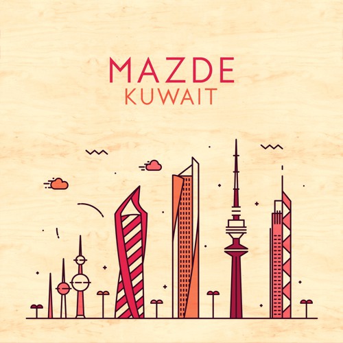 [PREMIERE] Mazde - Kuwait : Refreshing Future Bass / Trap Single [Free Download]