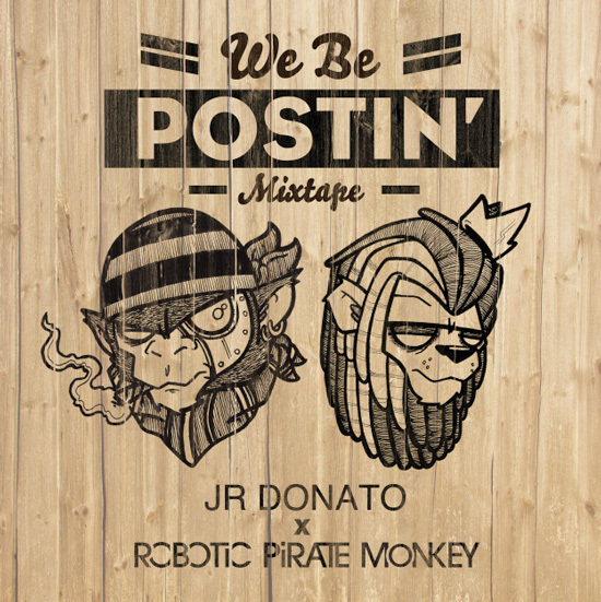 [PREMIERE] Robotic Pirate Monkey & Taylor Gang Artist J.R. Donato - "We Be Postin' EP" Hip-Hop / Bass [Free Download]