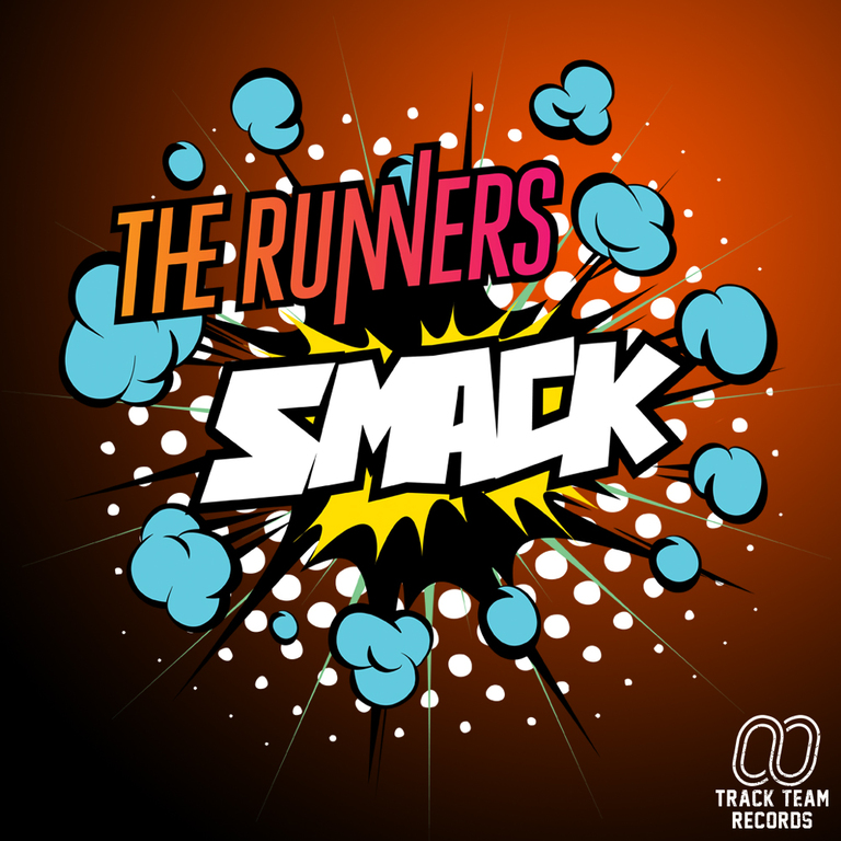 [PREMIERE] The Runners - Smack : Heavy Electro-House Anthem Sampling "Smack My Bitch Up"