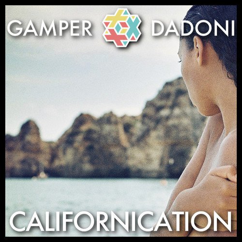 Red Hot Chili Peppers - Californication (GAMPER & DADONI Remix) : Impressive Chill Deep House Remix [Free Download]