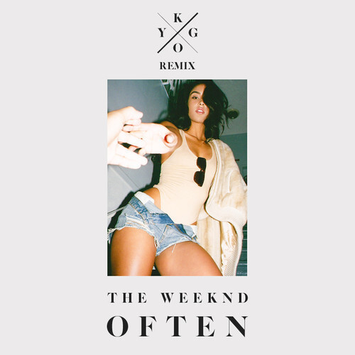 The Weekend - Often (Kygo Remix) [Free Download] + Endless Summer Tour Dates