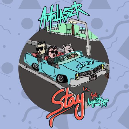 [TSIS PREMIERE] AutoLaser - Stay Ft. August Rigo : Must Hear Future Bass Single [Free Download]