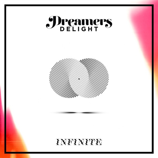 Dreamers Delight Infinite Album Art