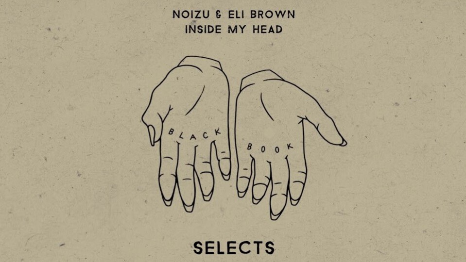 Eli Brown & Noizu Inside My Head Art