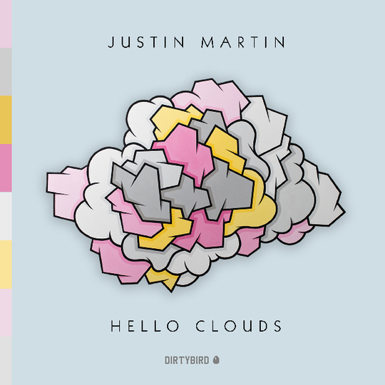 Justin Martin Hello Clouds artwork